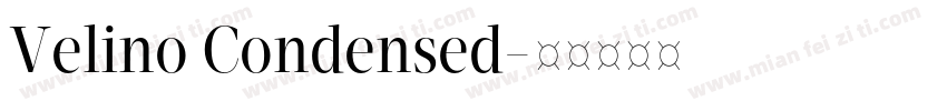 Velino Condensed字体转换